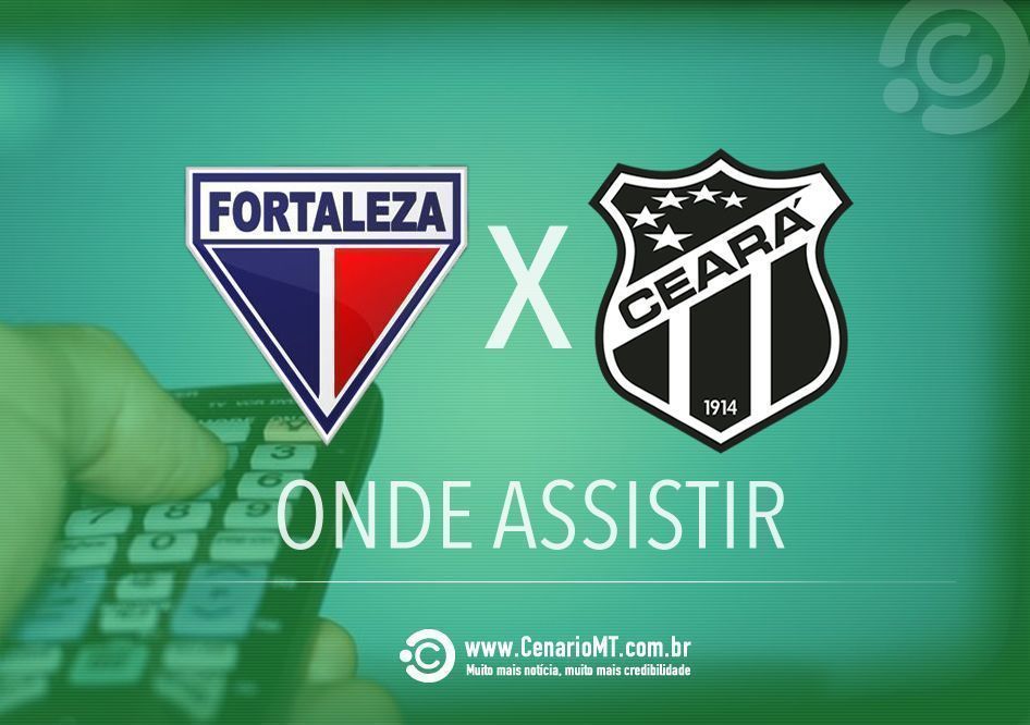 Jogo do Fortaleza ao vivo: veja onde assistir Fortaleza x Ceará na TV e Online pelo Brasileirão