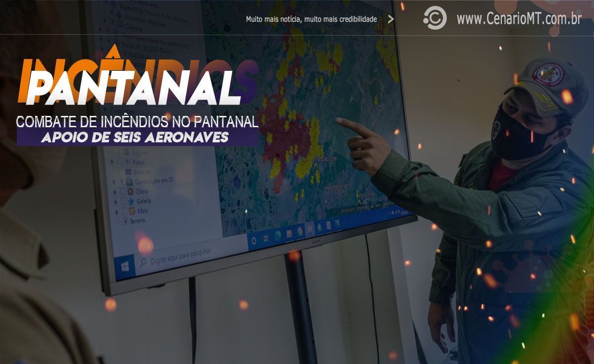Aeronaves monitoram o pantanal mato-grossense que está em chamas