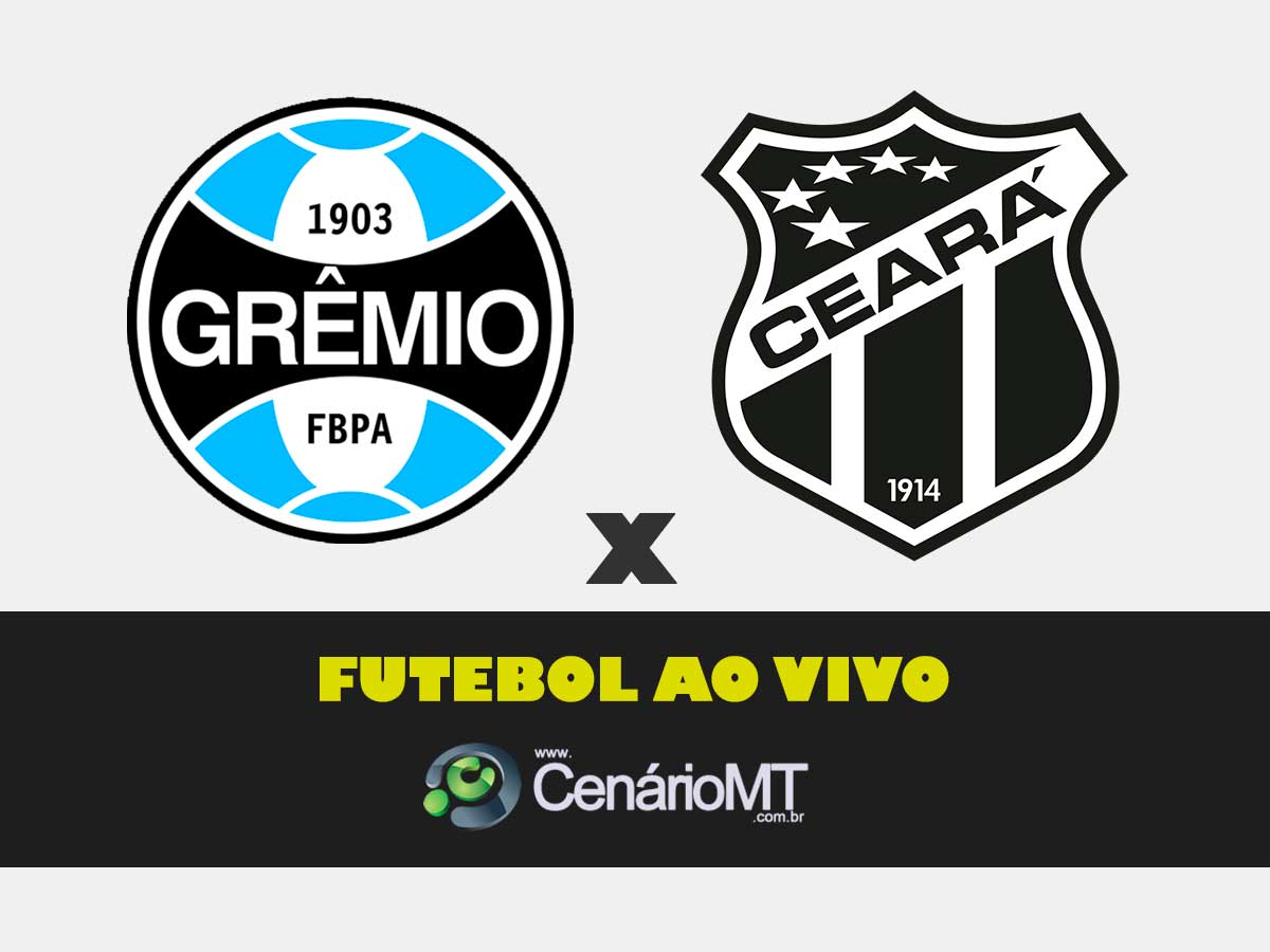 Futebol ao vivo: jogo do Grêmio x Ceará ao vivo na internet online