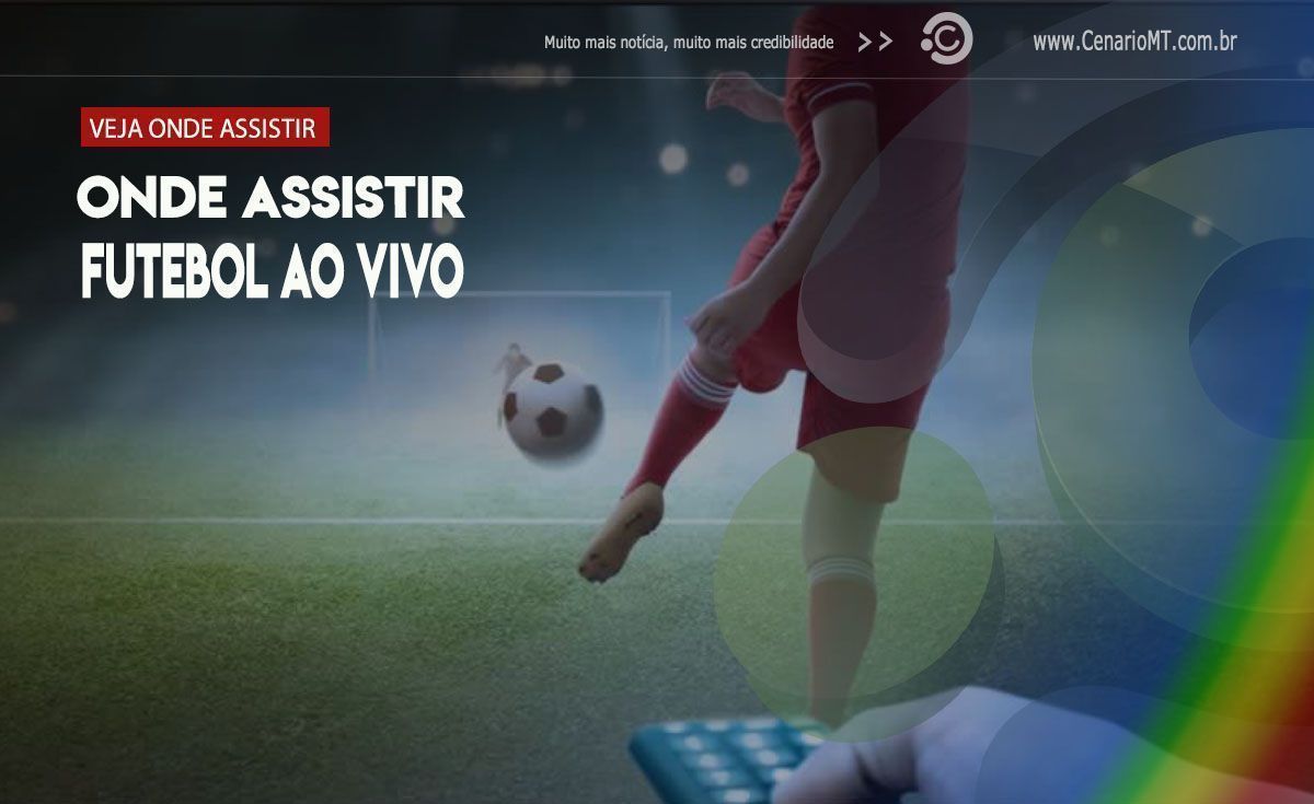 onde assistir - futebol ao vivo