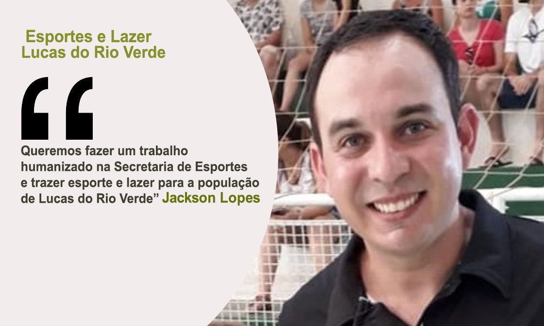 Fortalecer o esporte amador e estruturar as escolinhas de base são ações a serem desenvolvidas por Jackson Lopes