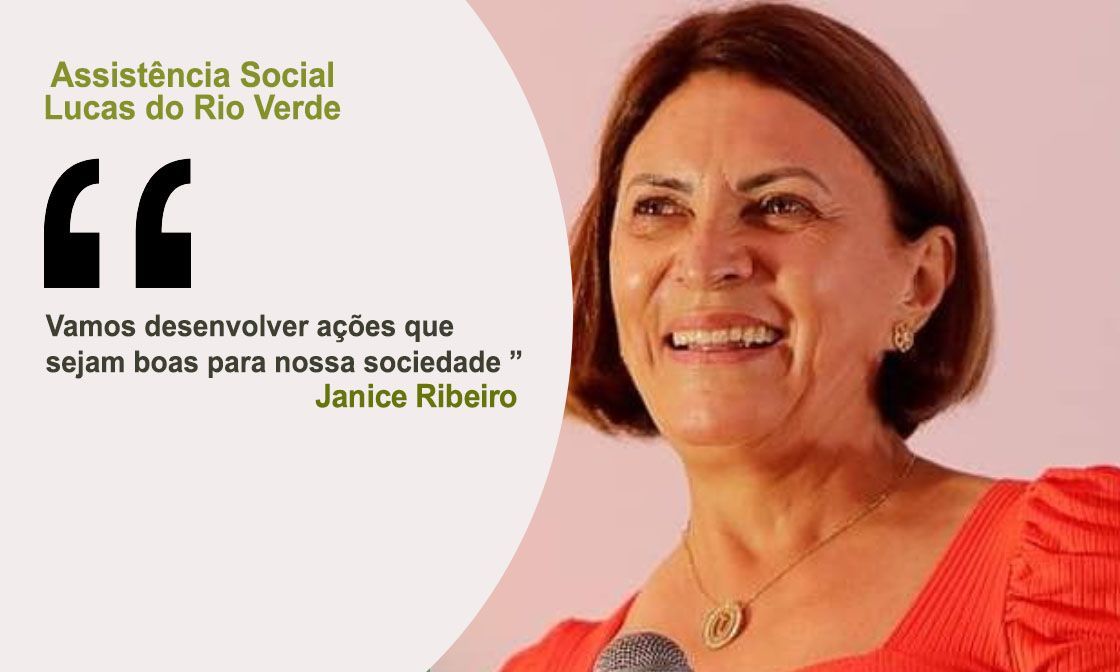 Diminuir o déficit habitacional em Lucas do Rio Verde será o grande desafio da Secretaria de Assistência Social