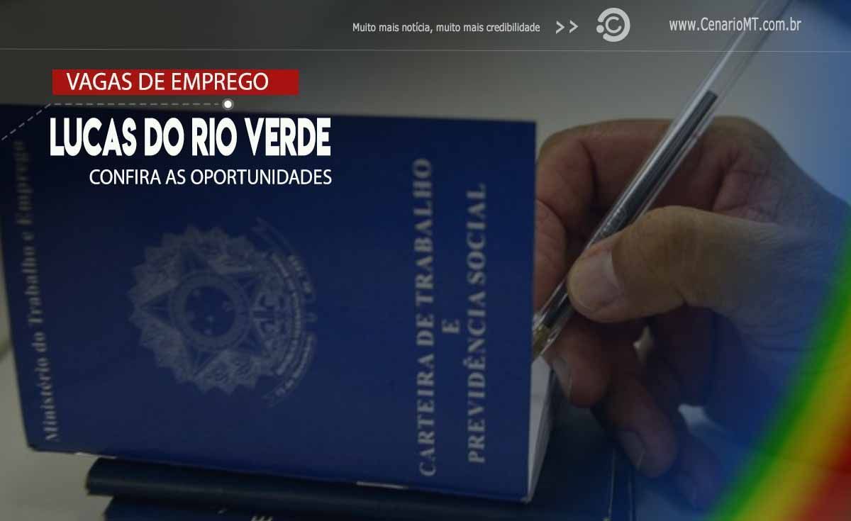 Sine Lucas do Rio Verde oferece 213 vagas de emprego nesta terça-feira (26); confira a lista