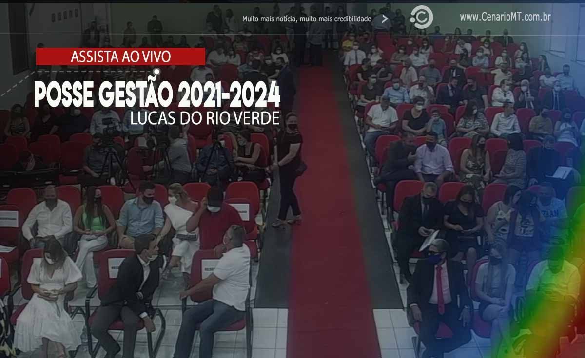 Lucas do Rio Verde: Assista Sessão Solene de Posse Gestão 2021-2024