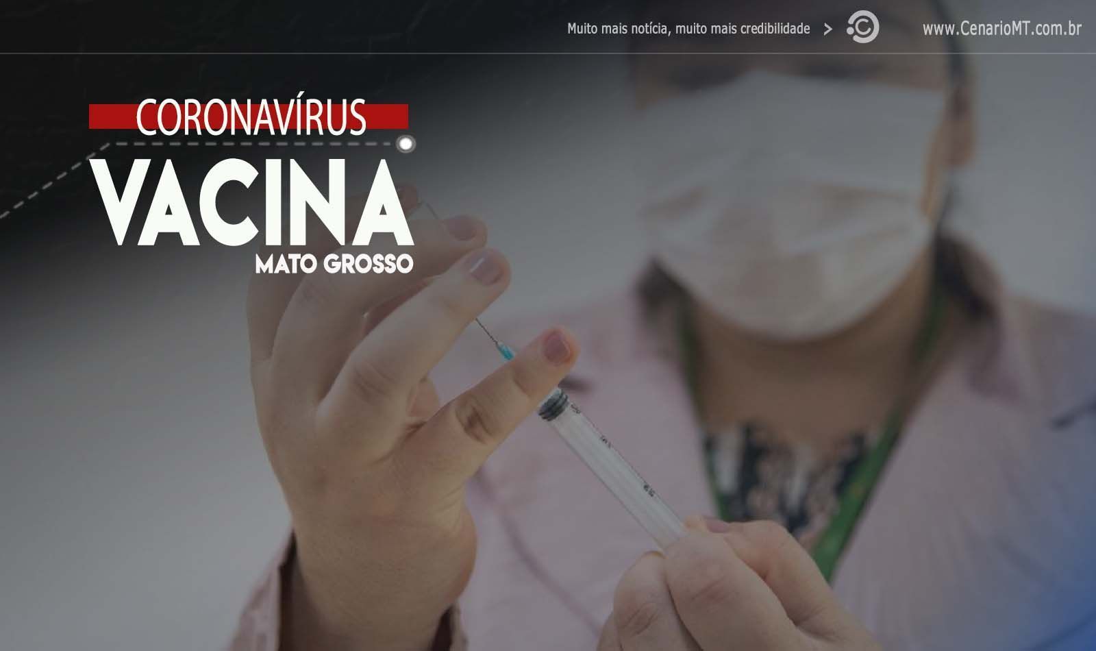 Mato Grosso recebe 21 mil doses da vacina AstraZeneca nesta quarta-feira (24)