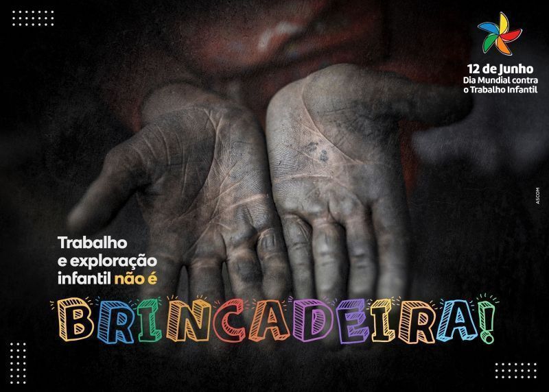 Atividades de conscientização são desenvolvidas para o Dia Mundial contra o Trabalho Infantil
