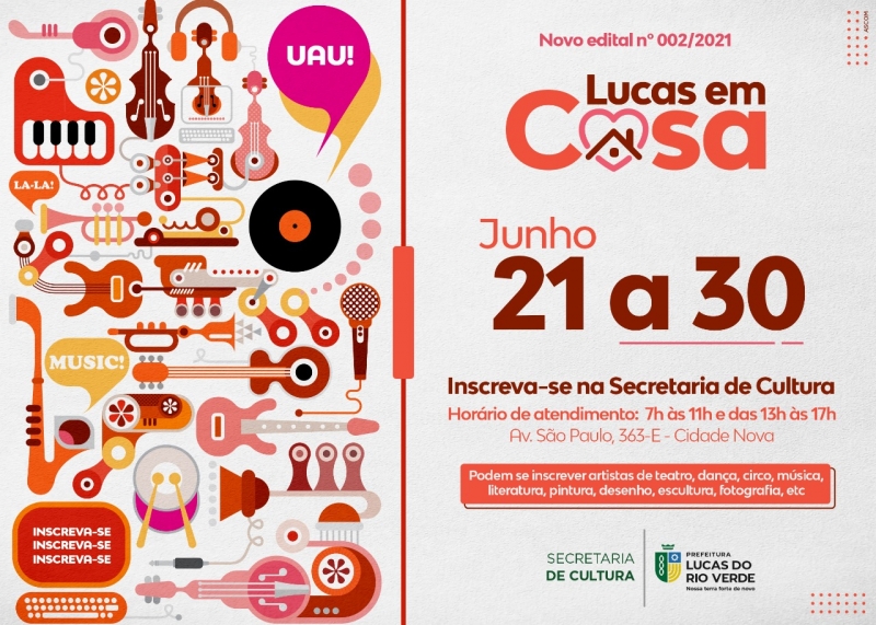 Cultura abre novo edital para artistas participarem do projeto Lucas em Casa