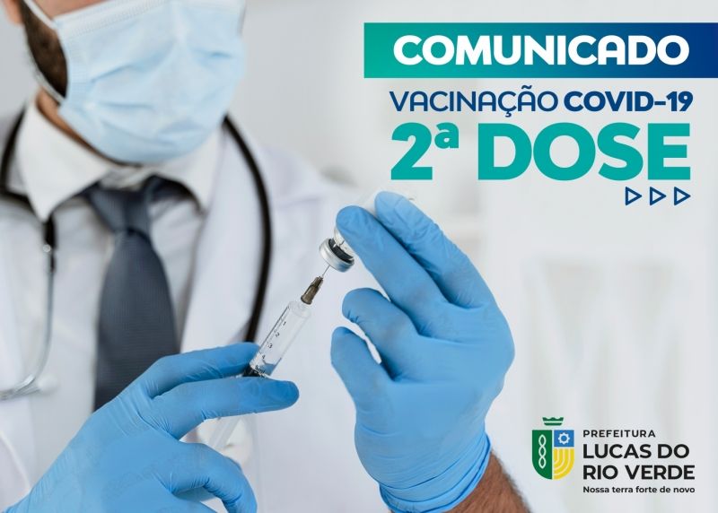 SEGUNDA DOSE – Vacinação Covid-19 para idosos e profissionais da saúde que vacinaram em 31 de março