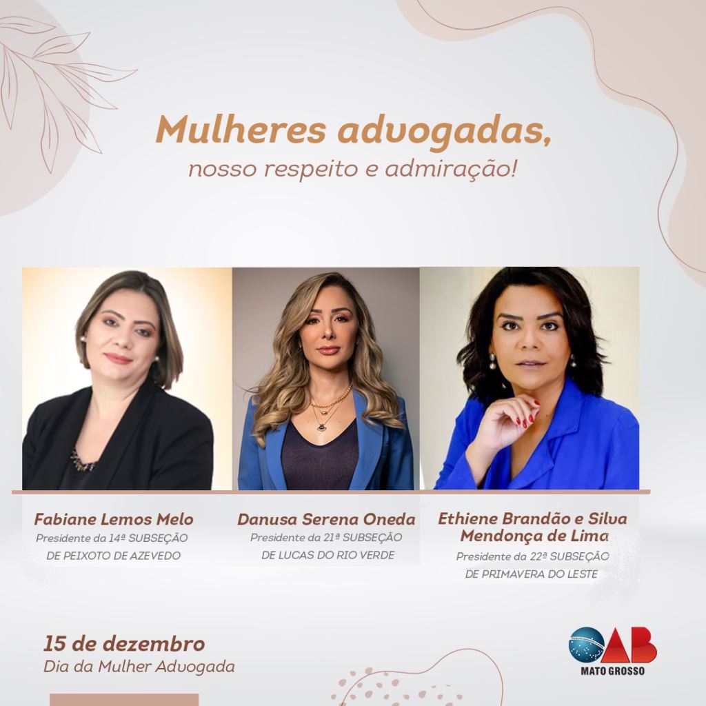 No Dia da Mulher Advogada, OAB MT homenageia presidentes eleitas este ano