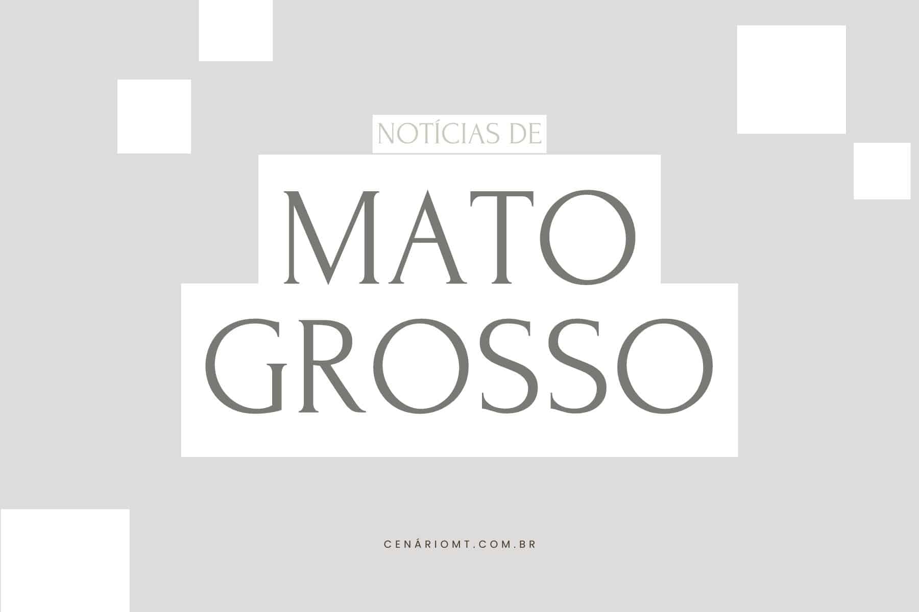 noticias de mato grosso caderno mato grosso