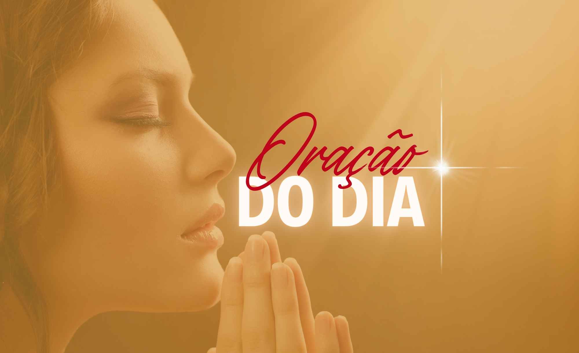 Oração do Dia: Sábado, 24 de Fevereiro