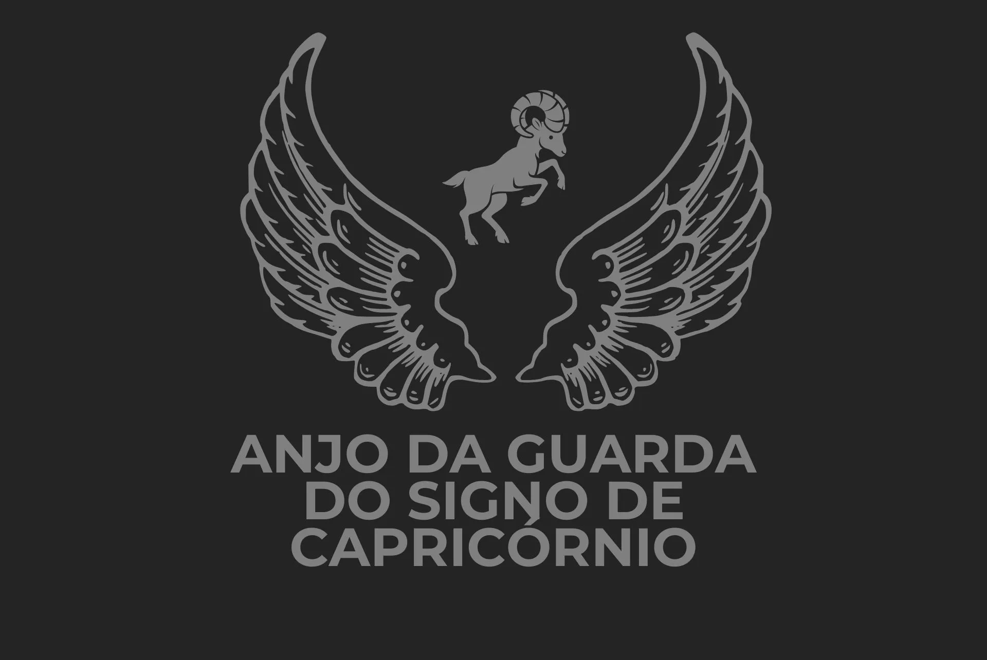 Anjo do signo de Capricórnio: O Ambicioso e seu anjo